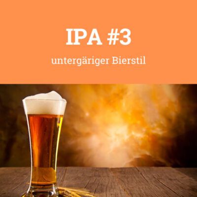 IPA - Indian Pale Ale #3